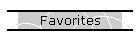 Favorites